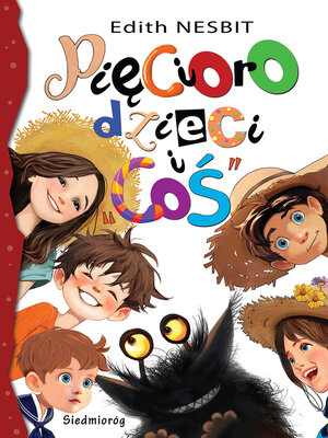 cover image of Pięcioro dzieci i "coś"